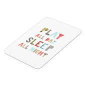 Slaap de hele dag Slaap de hele nacht Magneet (Linkerzijde)