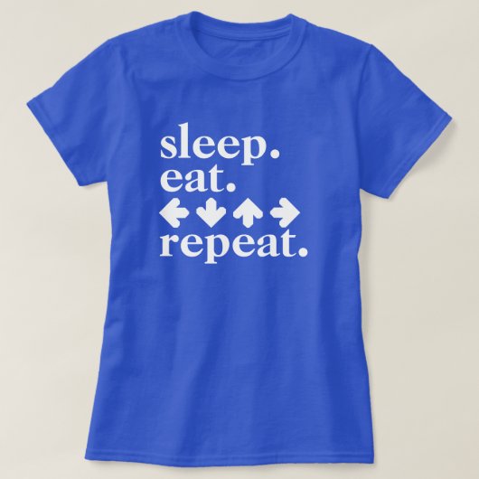 Slaap. Eet. Pijlen. Herhaal. T-shirt (Design voorkant)