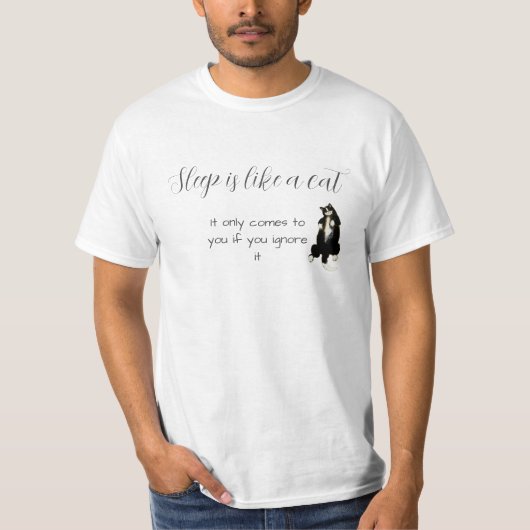Slaap is als een kat T-Shirt (Voorkant)