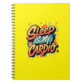Slaap is mijn cardio notitieboek (Voorkant)