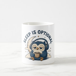 Slaap Is Optioneel Knuffel Uil Koffieliefhebber Koffiemok
