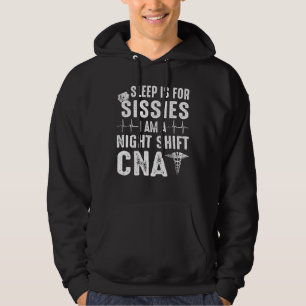 Slaap is voor zusjes ik ben een nachtdienst kan ve hoodie