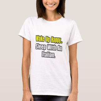 Slaap met een Italiaan T-shirt