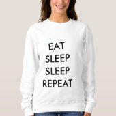 slaap slaap herhaal haar sweatshirt (Voorkant)