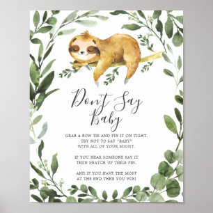 Slaapgroot Baby shower Zeg geen Baby Poster