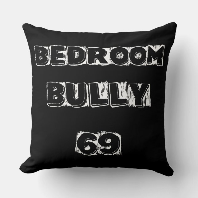 Slaapkamer Bully 69, Slaapkamer Sierkussen Kussen (Voorkant)