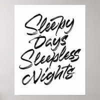 Slaapse dagen slapeloze nacht