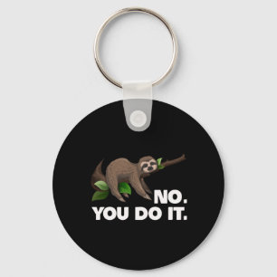 Slaapsleuf Nee, u doet het met een slanke laptop Sleutelhanger