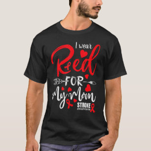 Slag bewustzijn Ik Draag rood voor mijn moeder Sla T-shirt
