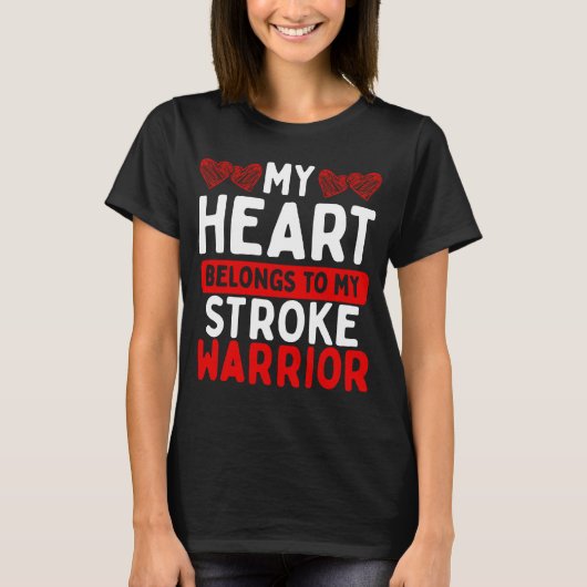 Slag bewustzijn Stroke Warrior Stroke Survivor T-shirt (Voorkant)