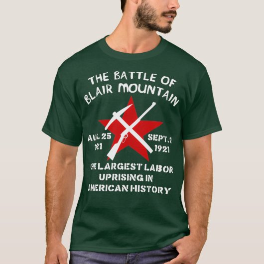 Slag bij Blair Mountain Labour Rechten Geschiedeni T-shirt (Voorkant)