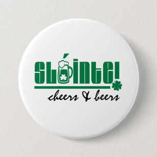Sláinte. Cheers & Beers. St. Patrick's Day Ronde Button 7,6 Cm