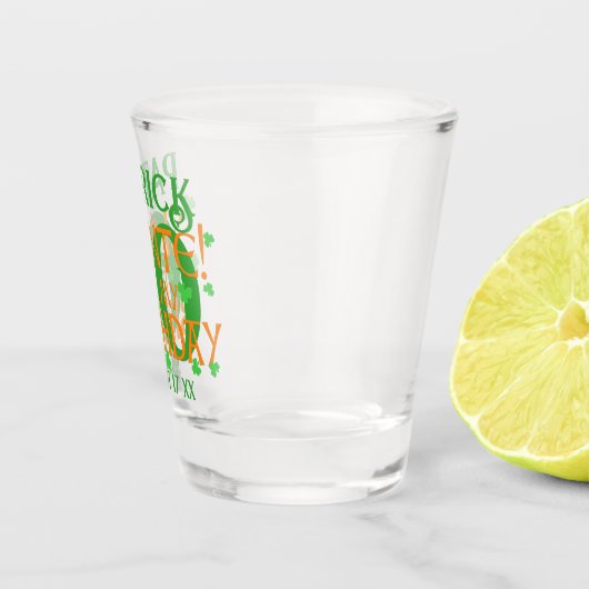 Slainte Custom Age St Patrick's Day Verjaardag Shot Glas (Rechts)