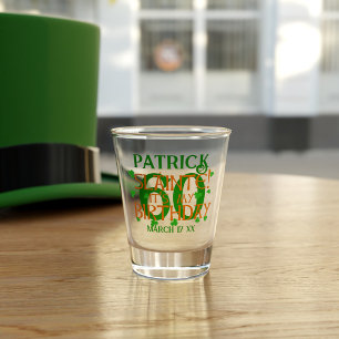 Slainte Custom Age St Patrick's Day Verjaardag Shot Glas