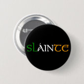 Slainte Pin Ronde Button 5,7 Cm (Voorkant /achterkant)