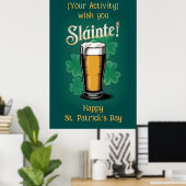 Slàinte! Saint Patrick's Day Pint van bier op groe Poster (Thuiskantoor)