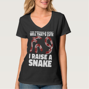 Slangenslang Je hebt een hond goed dat is schattig T-shirt