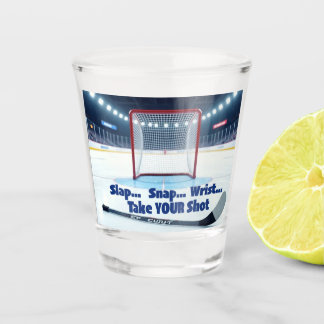 Slap, Snap, Wrist, Take Your Shot SHOT Glass Glas