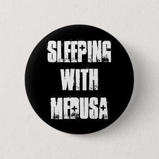 Slapen met Medusa Ronde Button 5,7 Cm