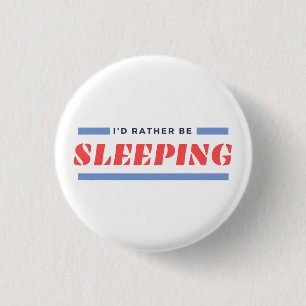 Slapend Button Narcolepsy Pin Badge