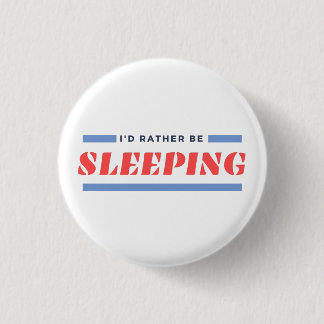 Slapende Button Narcolepsy Pin Badge