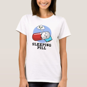Slappil Funny Medicine Pun T-shirt