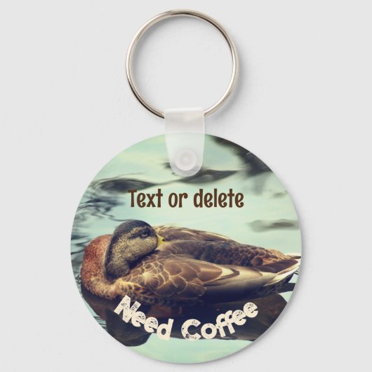 Slapy Duck heeft koffie nodig Funny Persoonlijk Sleutelhanger (Voorkant)