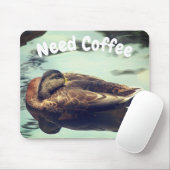 Slapy Duck heeft koffie nodig Muismat (Met muis)