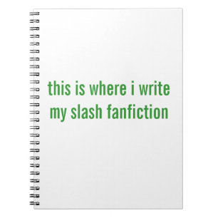 slash fanfictie notitieboek