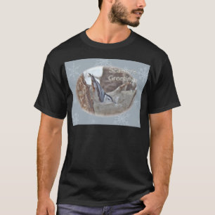 Slate Greetings Gray Nuthatch Songbird Seasons T-shirt