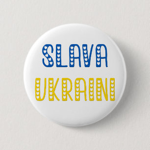 Slava Ukraine (Glory to Ukraine) Ronde Button 5,7 Cm