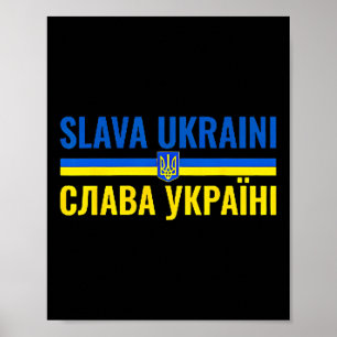 Slava Ukraini Eer aan Oekraïne Sta bij Oekraïne St Poster
