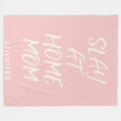 Slay At Home Mam - Gepersonaliseerd Fleece Deken (Voorkant (Horizontaal))