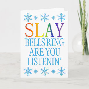 SLAY Bells Ring Ecoutez-Vous La Carte LGBT+ Xmas