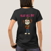 Slay de hele dag - 2 t-shirt (Achterkant)