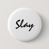 Slay Modern Trendy Ronde Button 5,7 Cm (Voorkant)