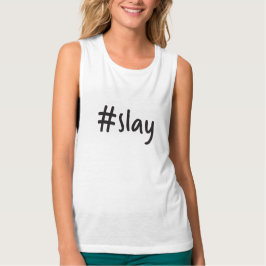 #slay spiersinglet t-shirt