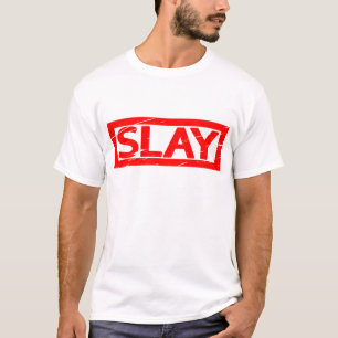 Slay Stamp T-shirt