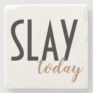Slay Today Onderzetter