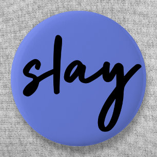 Slay   Urban Blue Modern Trendy Stylish Minimalist Ronde Button 5,7 Cm