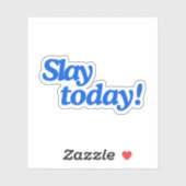 Slay vandaag! sticker (Vel)