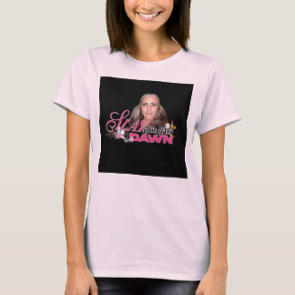 SlayTheDayWithDawn Officieel T-shirt