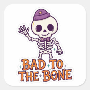 Slecht tot op het Bot Grappig Skelet Halloween Sti Vierkante Sticker
