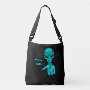 Slechte Alien, jij bent de volgende! Crossbody Tas
