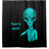 Slechte Alien, jij bent de volgende! Douchegordijn (Voorkant)