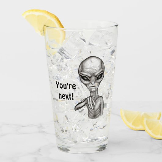 Slechte Alien, jij bent de volgende! Glas (Voorkant ijs)