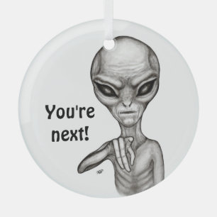 Slechte Alien, jij bent de volgende! Glas Ornament