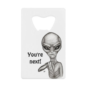 Slechte Alien, jij bent de volgende! Kredietkaart Flessenopener