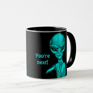 Slechte Alien, jij bent de volgende! Mok