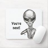 Slechte Alien, jij bent de volgende! Muismat (Met muis)